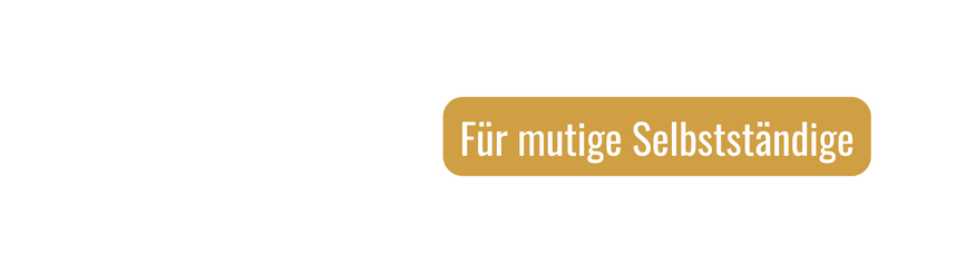 Für mutige Selbstständige